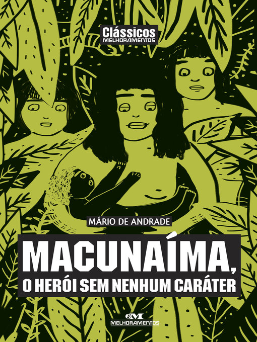 Title details for Macunaíma by Mário de Andrade - Available